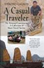 A Casual Traveler By Edmond Gagnon Cover Image