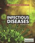 Infectious Diseases (Health and Disease in Society) Cover Image