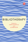 Bibliotherapy By Sarah McNicol (Editor) Cover Image