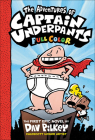 Adventures of Captain Underpants (Color Edition) By Dav Pilkey, Jose Garibaldi Cover Image