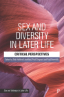 Sex and Diversity in Later Life: Critical Perspectives By Trish Hafford-Letchfield (Editor), Paul Simpson (Editor), Paul Reynolds (Editor) Cover Image