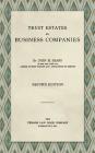 Trust Estates as Business Companies. Second Edition (1921) Cover Image