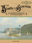 The Boats of Summer, Volume 2: New York Harbor and Hudson River Day Passenger and Excursion Vessels of the Twentieth Century Cover Image