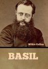Basil By Wilkie Collins Cover Image