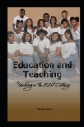Education and Teaching: Teaching in the 21st Century Cover Image