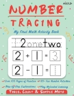 Number Tracing - My First Math Activity Book: Learn to Trace, Count, Add and Subtract Numbers 1-20 - Preschool and Kindergarten Workbook - Learning to By Happy Kid Press Cover Image