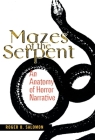 Mazes of the Serpent By Roger B. Salomon Cover Image