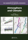 Atmosphere and Climate By Yeqiao Wang (Editor) Cover Image