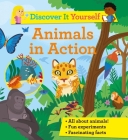 Discover It Yourself: Animals In Action By Sally Morgan Cover Image
