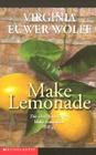 Make Lemonade By Virginia Euwer Wolff Cover Image