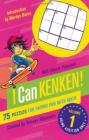 Will Shortz Presents I Can KenKen! Volume 1: 75 Puzzles for Having Fun with Math By Tetsuya Miyamoto, LLC KenKen Puzzle, Will Shortz (Foreword by), Marilyn Burns (Introduction by) Cover Image