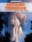 Battling Terrorism in the United States (American History) Cover Image