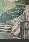 Gente dei monti di qua e di là By Renzo Enea Bardini, Simone Bardini (Preface by) Cover Image