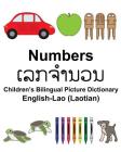 English-Lao (Laotian) Numbers Children's Bilingual Picture Dictionary By Suzanne Carlson (Illustrator), Jr. Carlson, Richard Cover Image