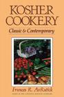 Kosher Cookery: Classic and Contemporary By Frances R. AvRutick, R. Frances Avrutick Cover Image