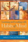Learning and Leading with Habits of Mind: 16 Essential Characteristics for Success Cover Image
