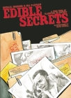 Edible Secrets: A Food Tour of Classified U.S. History (World Around Us) By Mia Partlow, Michael Hoerger, Nate Powell (Illustrator) Cover Image