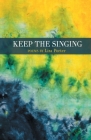 Keep the Singing Cover Image