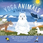 Yoga Animals in the Arctic Cover Image