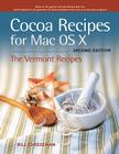 Cocoa Recipes for Mac OS X: The Vermont Recipes By Bill Cheeseman Cover Image