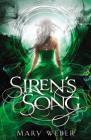 Siren's Song (Storm Siren Trilogy #3) By Mary Weber Cover Image