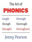 The Art of Phonics By Jenny Pearson Cover Image