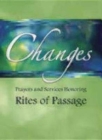 Changes: Prayers and Services Honoring Rites of Passage Cover Image