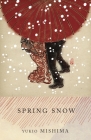 Spring Snow: The Sea of Fertility, 1 (Vintage International) Cover Image