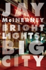 Bright Lights, Big City (Vintage Contemporaries) By Jay McInerney Cover Image