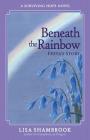 Beneath the Rainbow: Freya's Story Cover Image