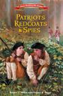 Patriots, Redcoats and Spies (American Revolutionary War Adventures) Cover Image