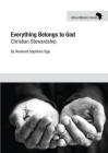 Everything Belongs to God: Christian Stewardship Cover Image