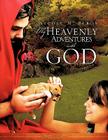 My Heavenly Adventures with God By Nicole M. Peros Cover Image