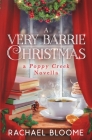 A Very Barrie Christmas By Rachael Bloome Cover Image