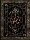 Witchcraft for Beginners: A Practical 2-in-1 Book of Shadows & Grimoire for the New Witch By J. C. Marco Cover Image