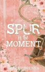 Spur of the Moment Cover Image