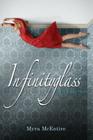 Infinityglass By Myra McEntire Cover Image
