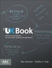 The UX Book: Process and Guidelines for Ensuring a Quality User Experience Cover Image