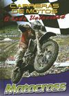 Motocross (Carreras de Motos: A Toda Velocidad (Motorcycle Racing: The) Cover Image