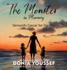The Monster in Mummy By Donia Youssef Cover Image