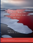 A Blue Arctic By Department of the Navy, Jellicoe [Ai] (Foreword by) Cover Image