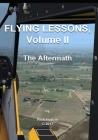 Flying Lessons, Volume II (Aftermath #2) By Rich Holtzin Cover Image