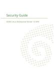 SUSE Linux Enterprise Server 12 - Security Guide By Suse LLC Cover Image