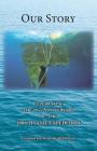 Our Story: Celebrating the 20th Anniversary of the 1998 TITANIC EXPEDITION By Bill Willard, Bill Willard (Compiled by) Cover Image