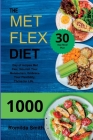 The Met Flex Diet By André Paolin Cover Image
