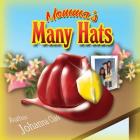 Momma's Many Hats By Iris M. Williams (Editor), Johanna Clark Cover Image