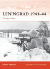 Leningrad 1941–44: The epic siege (Campaign) By Robert Forczyk, Peter Dennis (Illustrator) Cover Image