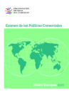 Examen de Las Políticas Comerciales 2015: Unión European: Unión European By World Trade Organization Cover Image