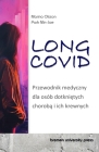 Long Covid: Przewodnik medyczny dla osób dotkniętych chorobą i ich krewnych Cover Image