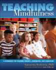 Teaching Mindfulness: A Guidebook for Teachers, Parents, Counselors, and Caregivers By Amoneeta Beckstein, Jana York Cover Image